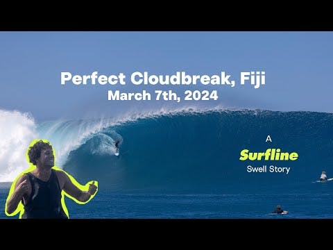 "The Best Waves of Their Lives" Perfect Cloudbreak, Fiji, March 7, 2024