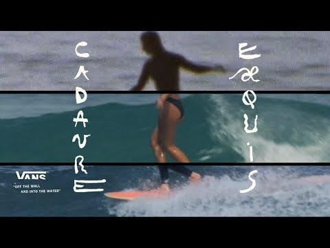 Vans Surf Presents: Cadavre Exquis